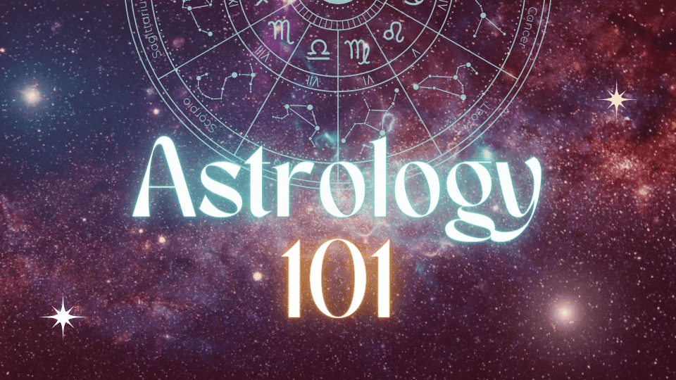 home space healing - astrology 101